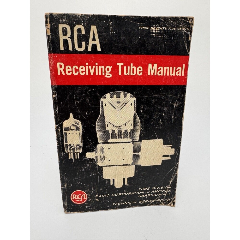 RCA Receiving Tube Manuel (Paperback book, 1956) RCA Radio Corporation